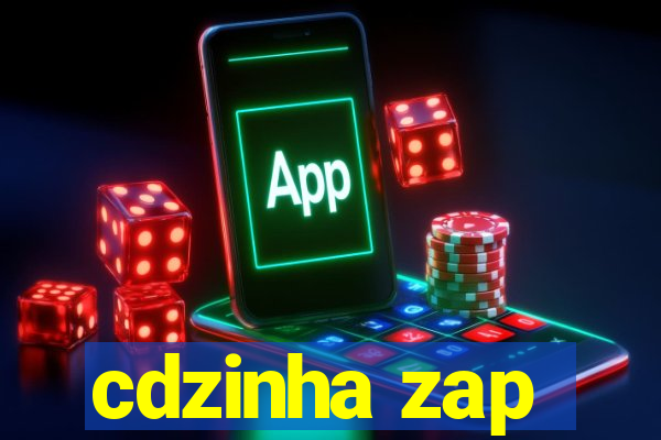 cdzinha zap